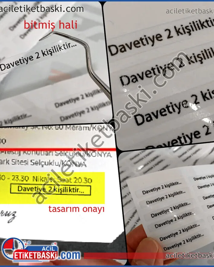 Şeffaf Etiket örneğidir, davetiye basım sonrasında, gezden kaçan, yada sonradan ilave edilmesi gereken bilgiler olduğunda, imdadınıza bu etiket baskılarımız yetişiyor, Davetiye etiket baskısı, davetiye üzerinde, eksik yazılan, değiştirilmek istenen, ilave yapılmak istenen alanlara, şeffaf etiket ile baskı yapılması örneği, tasarımda mutabık kalınıp üretime alınır, aynı gün gönderilir
