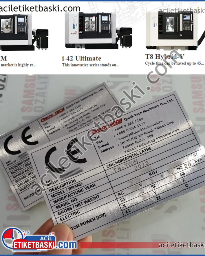 quick tech machinery, metal etiket baskısı, hasar görmüş etiket yenilenmesi, Gümrükte kalan makinalar için etiket baskısı, CE etiket baskısı, etiketler için tasarım desteği verili, hızlı üretim yapılır, kaliteli baskı, iç ve dış mekan dayanıklılık, makine etiketi imalat, baskı ve teslimat, acil etiket üretimi yapılmaktadır, acil etiket baskı merkezi