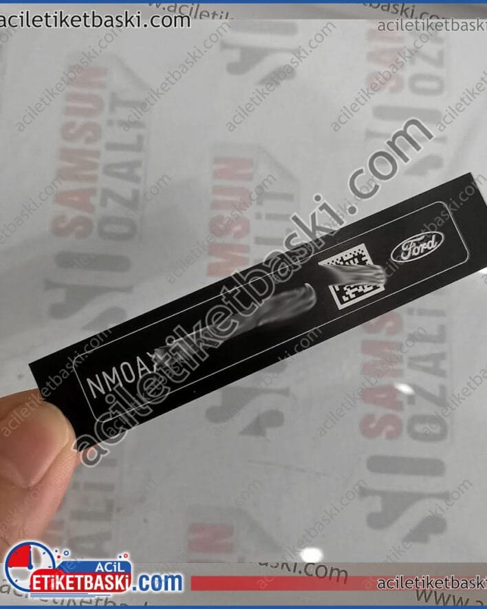ford ön cam altı, motor seri no etiketi, paslanmaz metal, ısıya dayanıklı, aslına uygun, barkodlu, silinene, sökümde kaybolan, ön cam etiket baskısı, aynı gün gönderim
