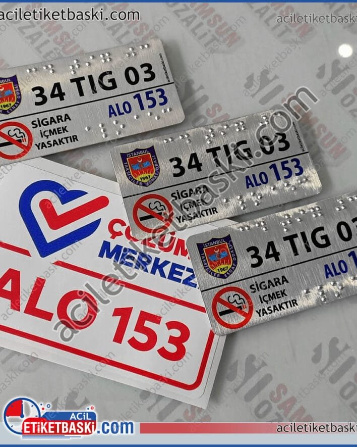 ibb, taksi için, görme engelli, tabela baskısı, cezası var, bulundurma şartı var, ticari taksi, metal plaka baskısı, gerçek metal, kabartma harfler düşmez, arkası bantlı, alo 153 etiketi, braille alfabesi üretim, imalat, tasarım, bası merkezi, aynı gün kargo