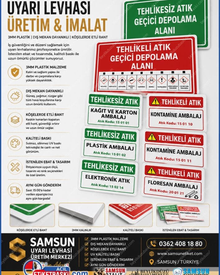 uyarı levhası imalatı, 3mm plastik tabela, dış mekan uyarı levhaları, etli bantlı ikaz tabelası, iş güvenliği levhası baskısı, özel ebat plastik levha, samsun uyarı tabela imalatı, aynı gün kargo yönlendirme levhaları