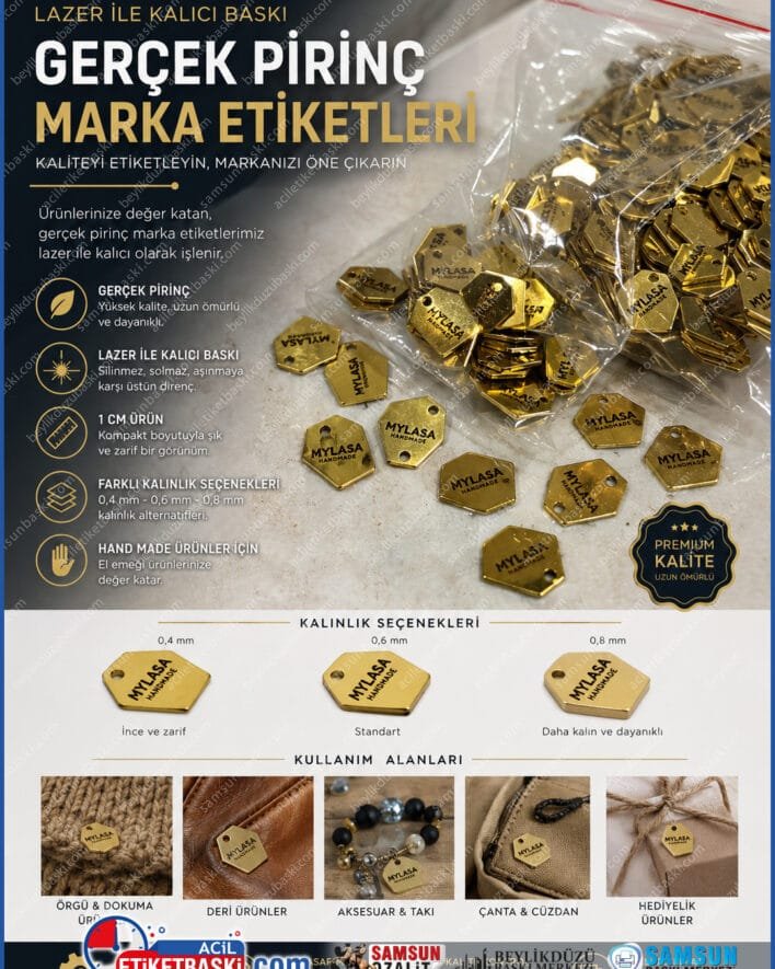 gerçek pirinç etiket, mikro metal etiket, el yapımı ürün etiketi, lazer baskılı metal, 1 cm pirinç etiket, metal etiket imalatı, çanta marka etiketi, samsun metal baskı merkezi