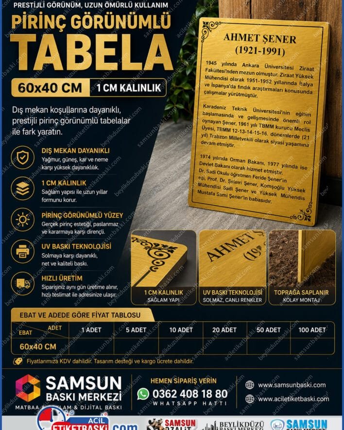 pirinç görünümlü tabela, 60x40 cm tabela, 1 cm kalınlığında tabela, dış mekan metal tabela, samsun tabela baskı, acil tabela üretimi, pirinç tabela imalatı, kaliteli tabela baskısı