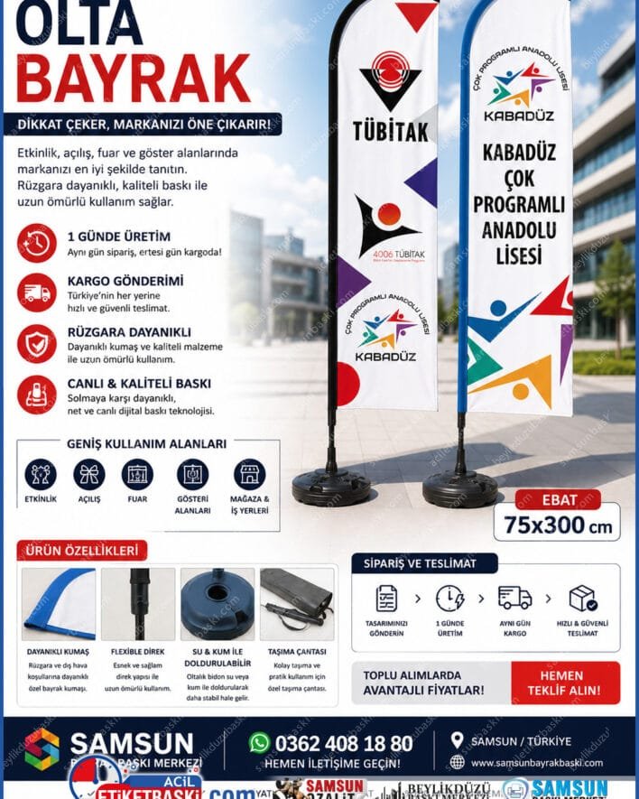 olta bayrak, yelken bayrak 75x300, 1 günde bayrak baskı, samsun bayrak imalatı, acil plaj bayrağı, fuar reklam bayrağı, dubalı olta bayrak, hızlı bayrak üretimi merkezi
