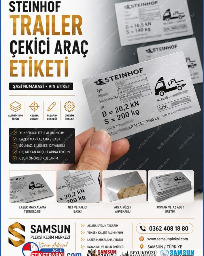 Steinhof şasi etiketi, çeki demiri VIN plakası, alüminyum trailer etiketi, muayene için şasi numaratörü, çeki demiri etiket imalatı, aslına uygun VIN etiket, çekici araç etiket baskısı, alüminyum şasi plaketi