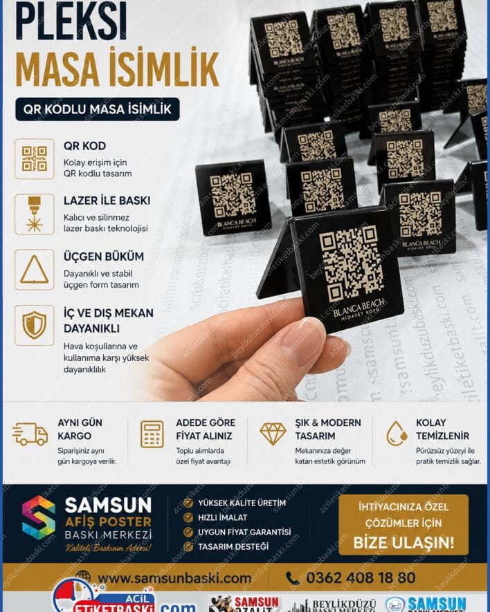 pleksi masa isimlik, QR kodlu pleksi stand, üçgen büküm masa kartı, lazer baskılı pleksi, dış mekan dayanıklı menü standı, pleksi karekod yönlendirme, adede göre pleksi fiyatı, samsun pleksi imalatı
