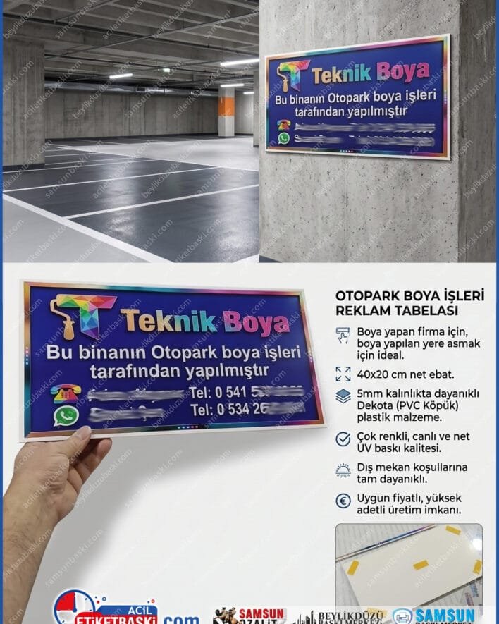 uygun fiyat tabela, dekota tabela baskısı, 40x20 cm tabela, 5mm dekota baskı, dış mekan dayanıklı tabela, arkası bantlı tabela, hızlı tabela üretimi, samsun tabela merkezi