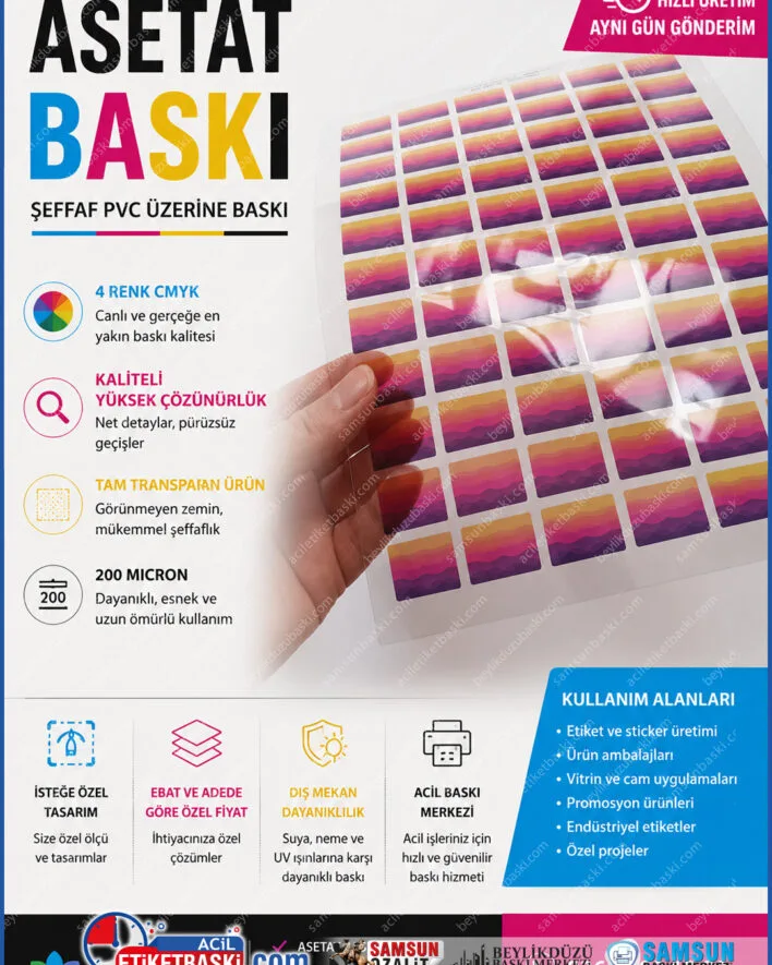 asetat baskı samsun, şeffaf pvc üzerine baskı, 4 renk CMYK baskı, tam transparan asetat, 200 micron şeffaf levha, yüksek çözünürlüklü pvc baskı, ambalaj asetatı imalatı, samsun dijital baskı merkezi