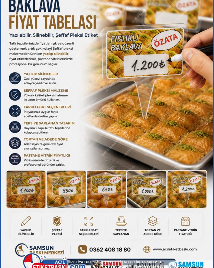 baklava fiyat tabelası, tatlı tepsisi etiketliği, tepsiye saplanan fiyatlık, şeffaf pleksi etiket, yazılıp silinebilir tatlı tabelası, pastane vitrin fiyatlığı, adede göre fiyat pleksi, şerbetli tatlı etiket şablonu