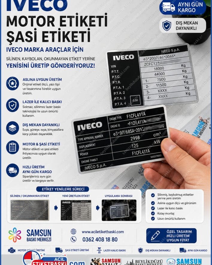 iveco motor etiketi, iveco şasi etiketi, silinen araç etiketi yenileme, kalıcı lazer metal etiket, okunmayan şasi numarası basımı, iveco daily etiket imalatı, aslına uygun şasi etiketi, hızlı üretim aynı gün gönderim