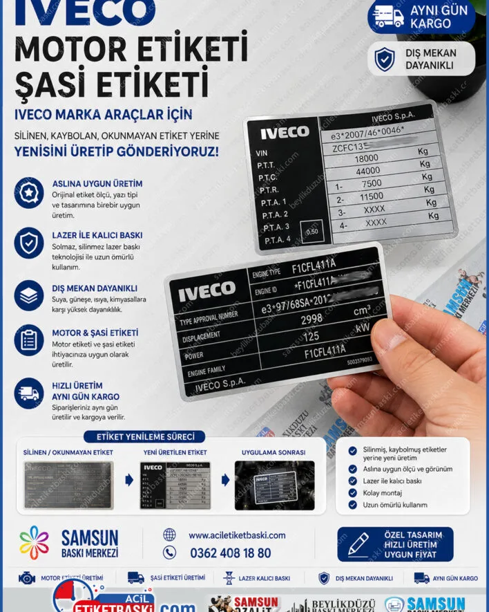 iveco motor etiketi, iveco şasi etiketi, silinen araç etiketi yenileme, kalıcı lazer metal etiket, okunmayan şasi numarası basımı, iveco daily etiket imalatı, aslına uygun şasi etiketi, hızlı üretim aynı gün gönderim
