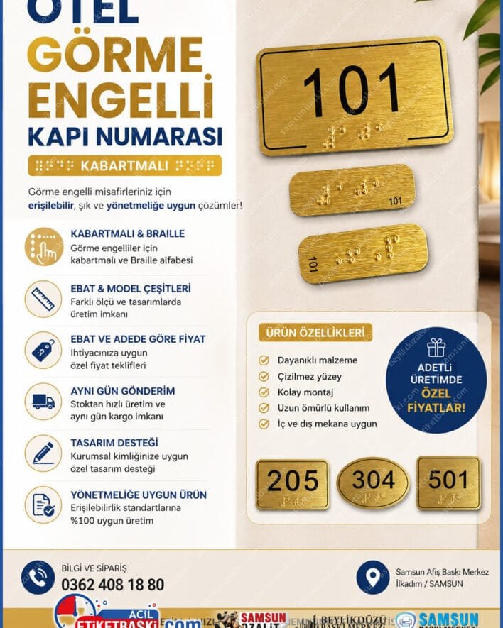 görme engelli kapı numarası, kabartmalı otel oda numarası, braille alfabeli kapı levhası, yönetmeliğe uygun otel tabelası, engelsiz otel yönlendirme, ebat ve adede göre kapı numarası, kabartma baskı merkezi, samsun görme engelli tabelası