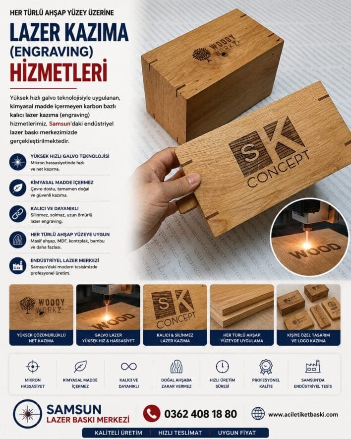 ahşap lazer kazıma, galvo lazer ahşap baskı, karbon bazlı ahşap oyma, ahşap engraving baskı, hızlı ahşap markalama, endüstriyel ahşap yakma, samsun lazer baskı merkezi, ahşap logo kazıma
