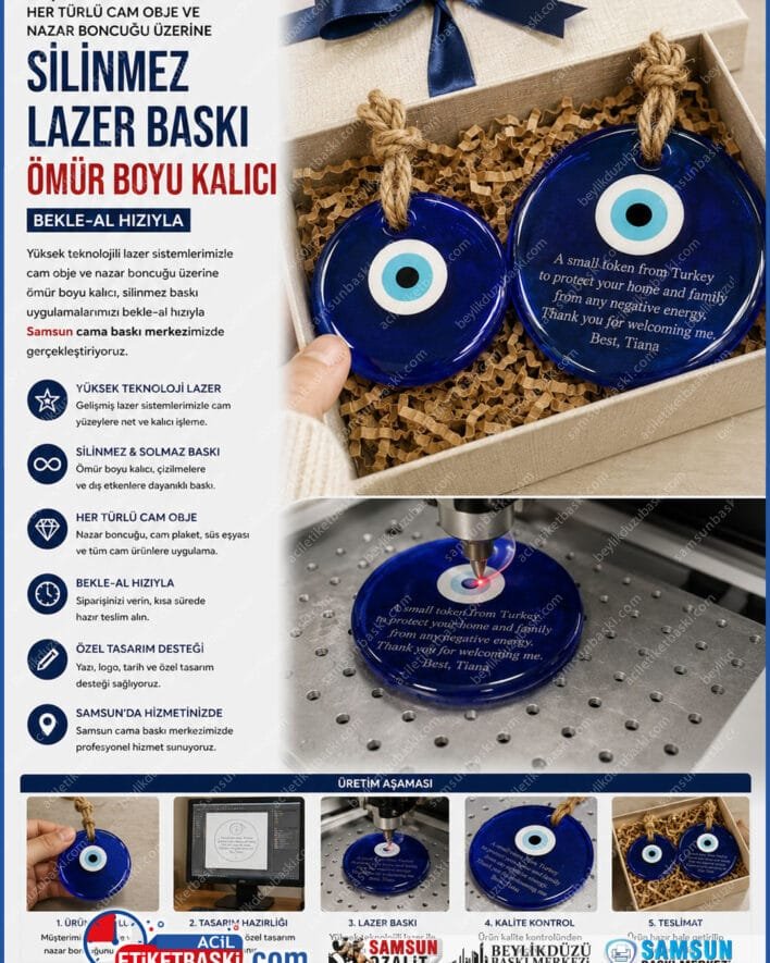 Müşterilerimizin getirdiği her türlü cam obje ve nazar boncuğu üzerine, yüksek teknolojili lazer sistemleriyle ömür boyu kalıcı, silinmez baskı uygulamalarımız, bekle-al hızıyla Samsun cama baskı merkezimizde gerçekleştirilmektedir.