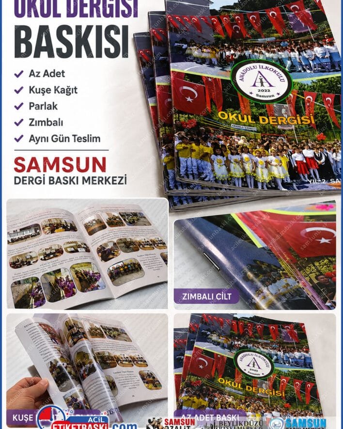 dergi baskisi, okul dergisi, az adet dergi, kuse kagit dergi, parlak kuse baski, zimbali dergi, samsun dergi baski, acil dergi baskisi, ayni gun teslim dergi, tel dikis dergi