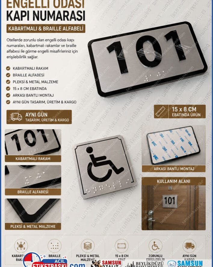 engelli odasi tabelasi, braille alfabeli kapı numarasi, otel engelli tabelasi, kabartma baski tabela, pleksi braille tabela, otel zorunlu tabela, braille kapı numarasi, kabartmali otel tabelasi, samsun baski merkezi, ayni gun kargo tabela