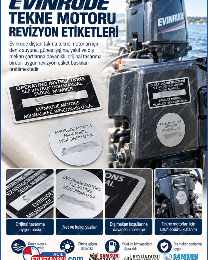 evinrude motor etiketi, tekne motoru etiketi, marin etiket baski, evinrude kapak etiketi, deniz suyuna dayanikli etiket, outboard motor stiker, tekne motor restorasyon, evinrude decal, samsun marin baski, samsun baski merkezi