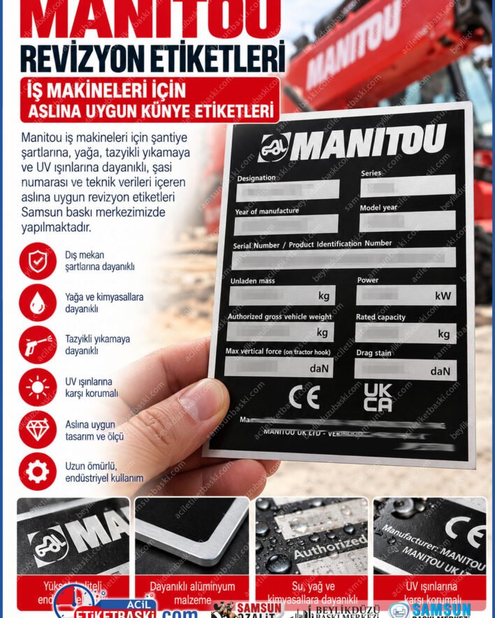 manitou sasi etiketi, is makinesi kunye etiketi, manitou mt 1840 etiket, telehandler sasi etiketi, gümüş baskili is makinesi etiketi, silinmez sasi etiketi, manitou etiket revizyonu, samsun is makinesi etiketi, samsun etiket baski, samsun baski merkezi